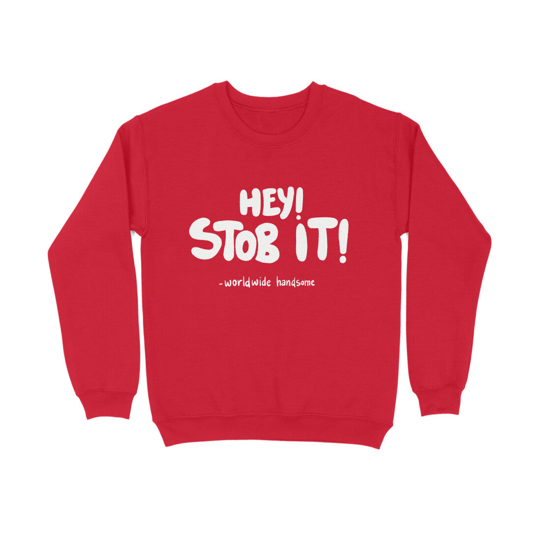 STOB IT! (JIN) - Sweatshirt