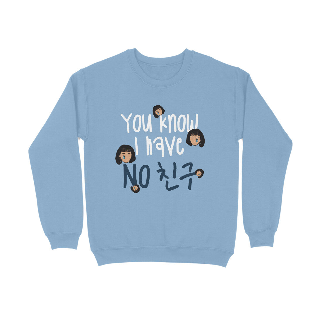 I have no Chhingu (Business Proposal) - Sweatshirt