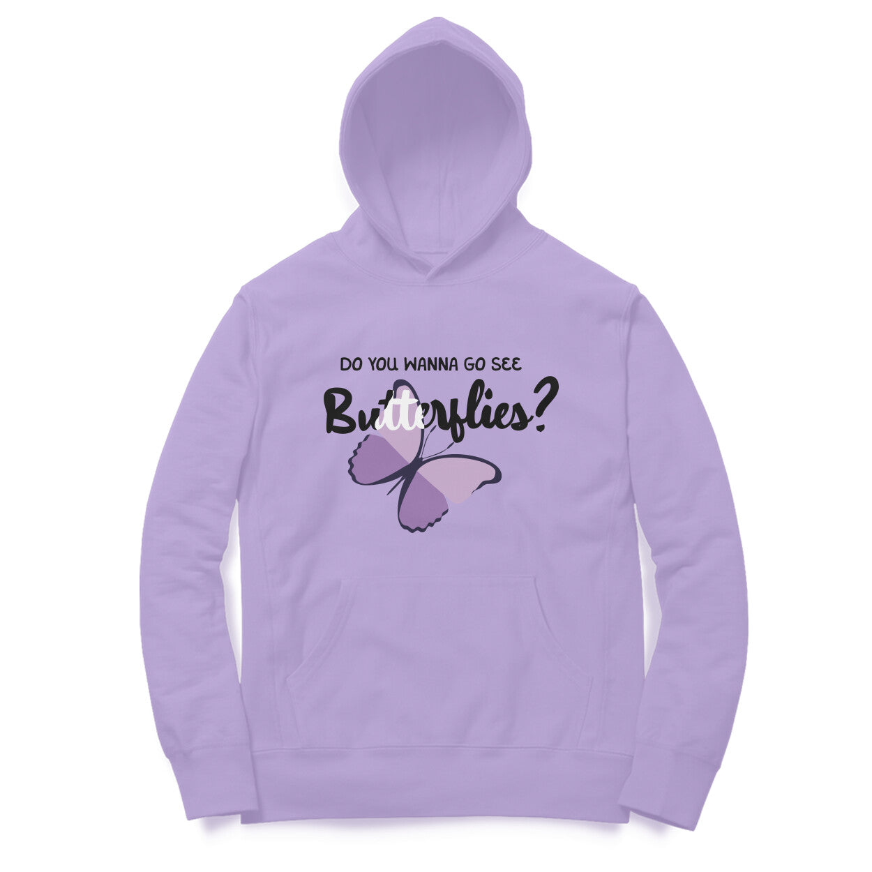 Wanna See Butterflies? - Hoodie
