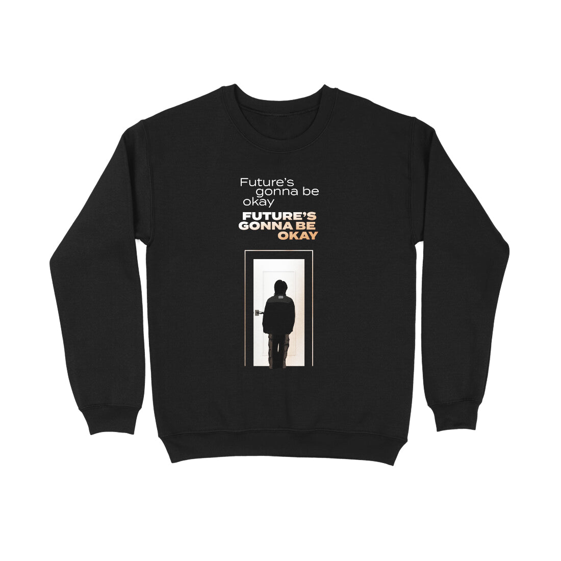 Future's gonna be okay (D-Day by Agust D) - Sweatshirt