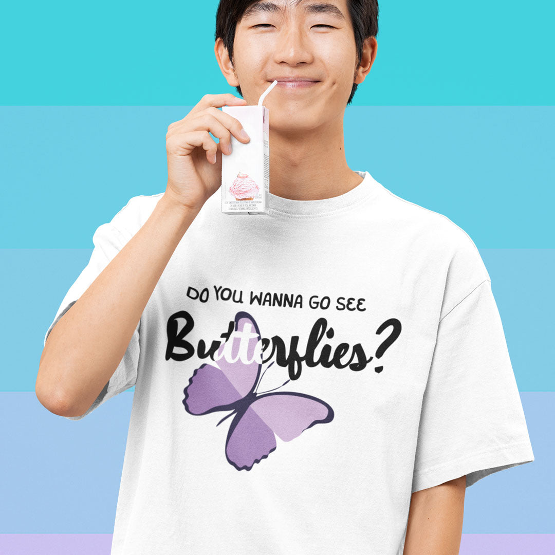 Wanna See Butterflies? - Oversized Tee