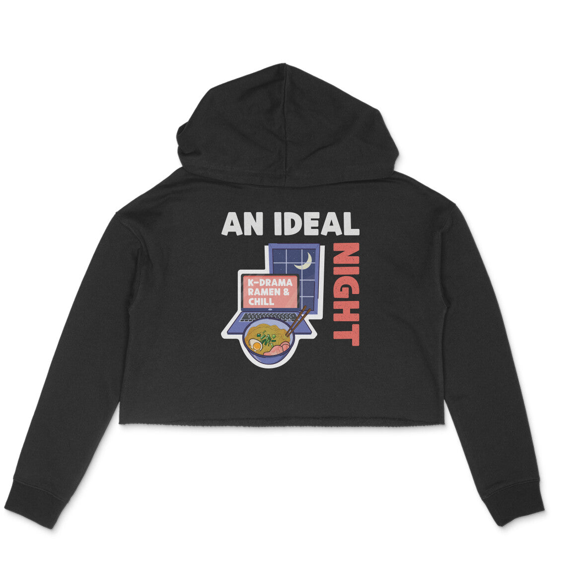 K-Drama, Ramen & Chill - Crop Hoodie