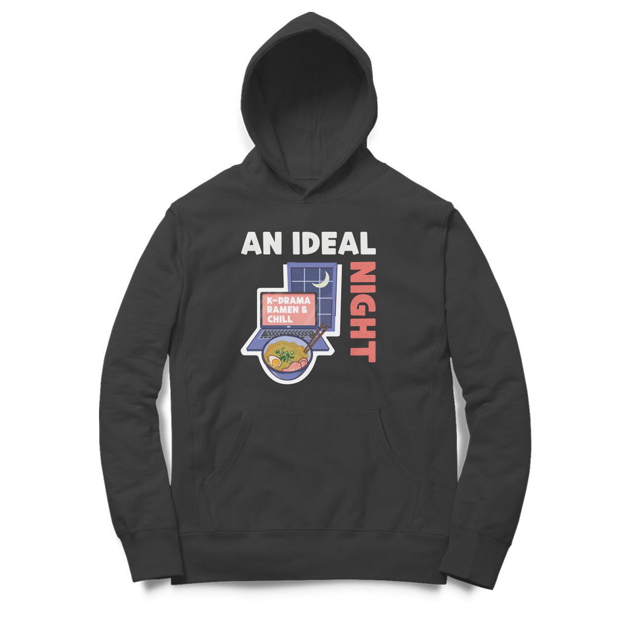 K-Drama, Ramen & Chill - Hoodie