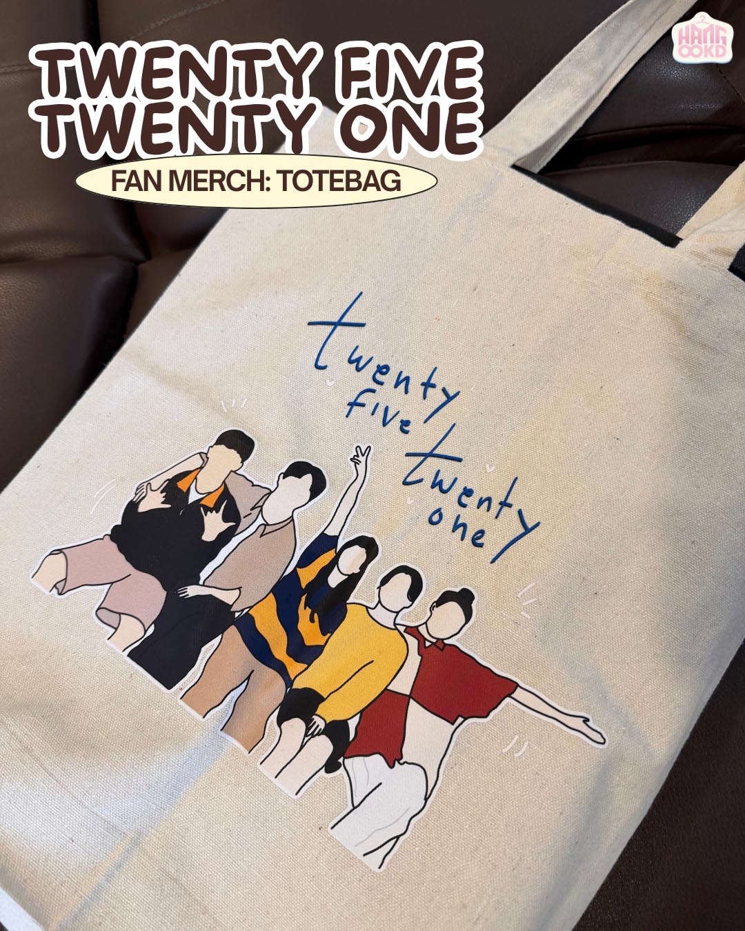 Twenty Five Twenty One Tote Bag