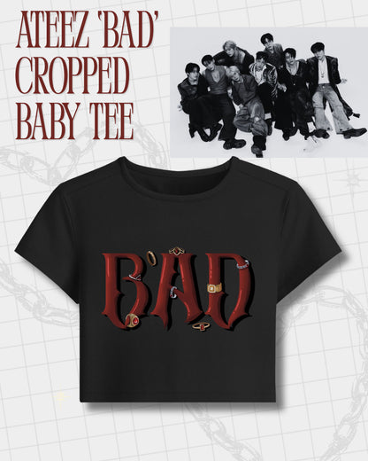 BAD Ateez Crop Baby Tee (Pre orders OPEN)