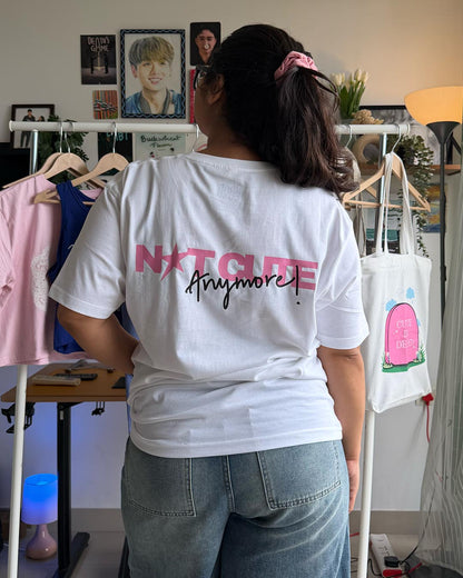 Not Cute Anymore Unisex T-Shirt