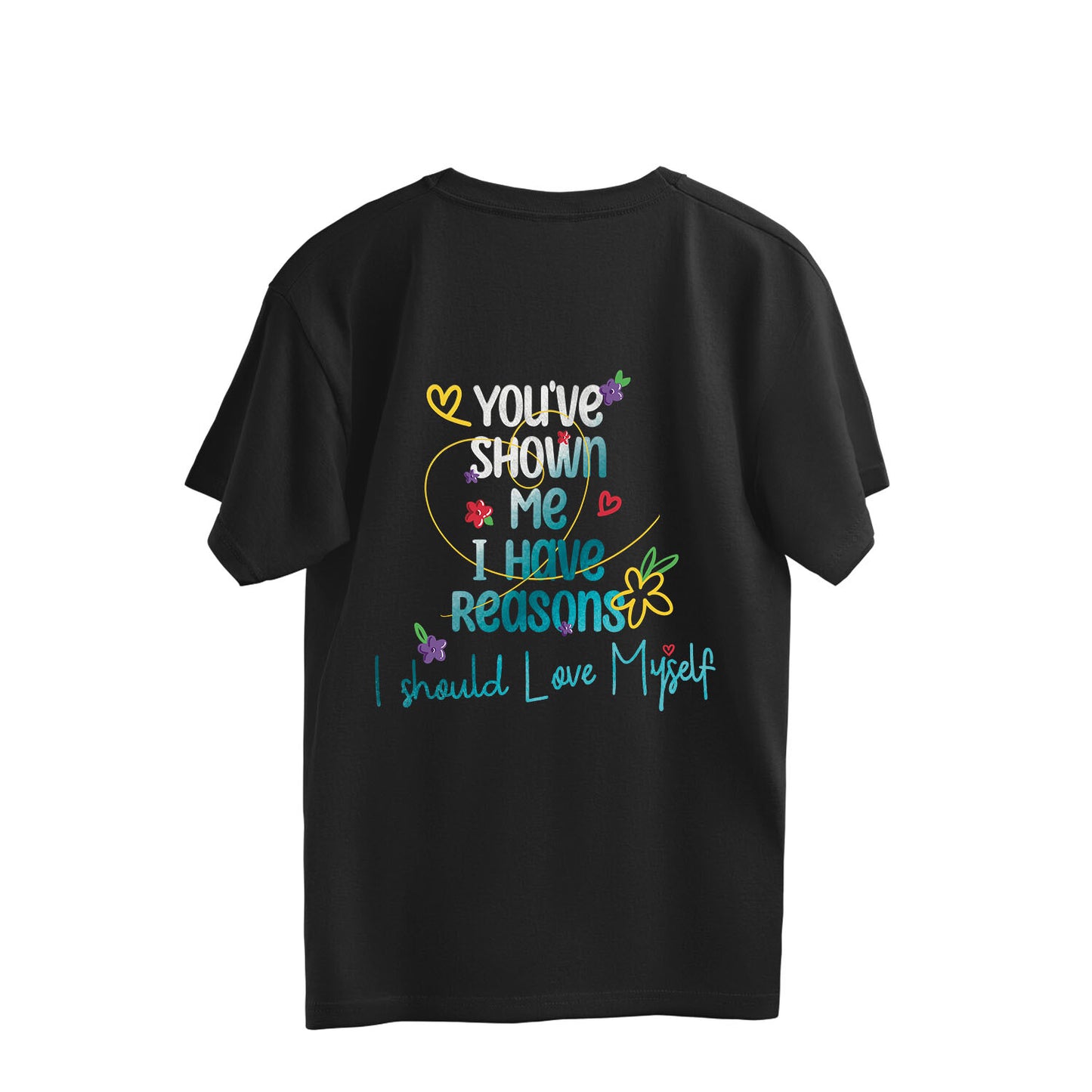 Love Yourself - Oversized Tee (Front & Back Print)