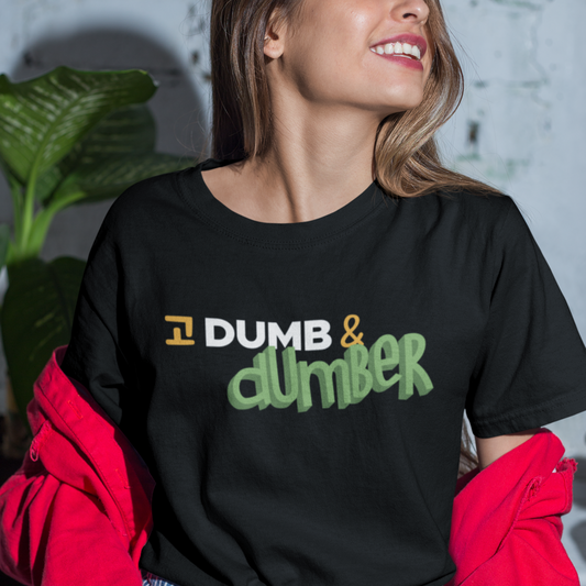 Go Dumb & Dumber - Tee