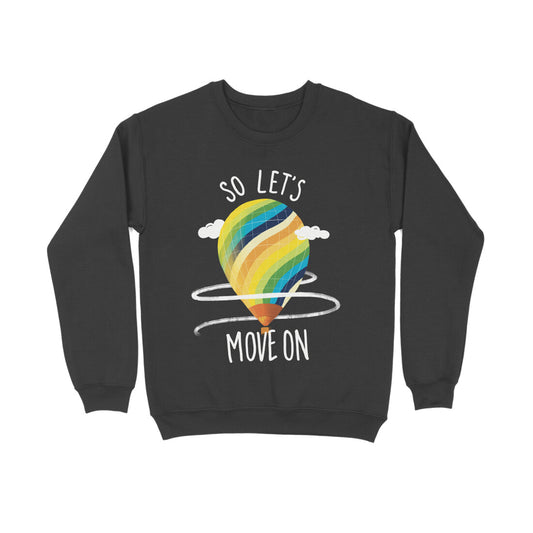 Moving On - Sweatshirt