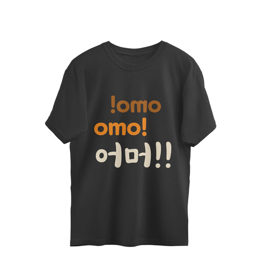 Omo! - Oversized Tee