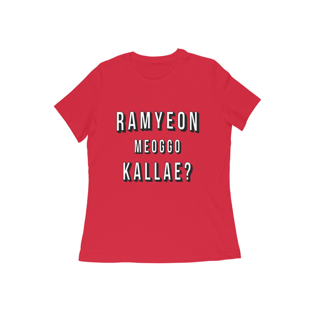 Wanna Have Ramyeon? (IYKYK) - Women's Tee